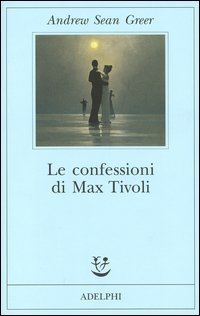 Le confessioni di Max Tivoli