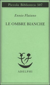 Le ombre bianche