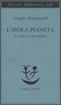 L'isola pianeta e altri Settentrioni