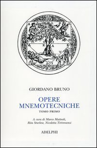 Opere mnemotecniche. Testo latino a fronte