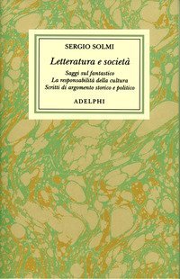 Opere. Vol. 5: Letteratura e societ&agrave;. - Letteratura e societ&agrave;