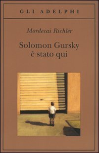 Solomon Gursky &egrave; stato qui