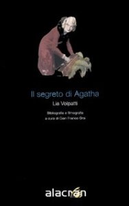 Il segreto di Agatha&shy;Bibliografia e filmografia