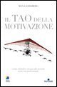 Il tao della motivazione