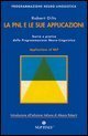 La PNL e le sue applicazioni - Teoria e pratica della programmazione neuro-linguistica