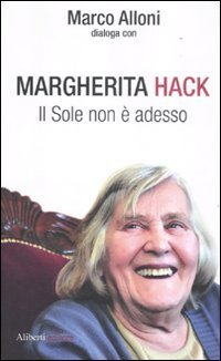 Il Sole non &egrave; adesso