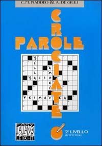 Parole crociate. 2&ordm; livello