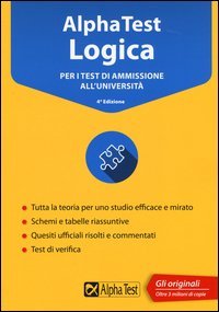 Alpha Test logica. Per i test di ammissione all'universit&agrave;