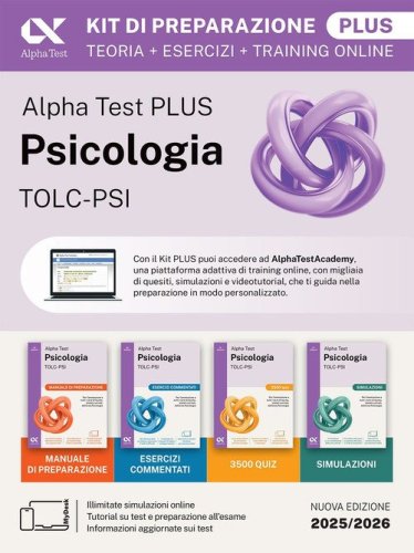 Alpha Test Plus Psicologia TOLC-PSI 2026-2027. Kit di preparazione Plus. Per test di ammissione universitari