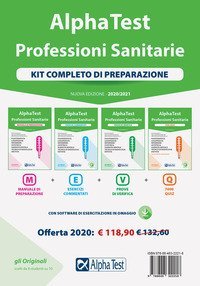 Alpha Test. Professioni sanitarie. Kit completo di preparazione: Manuale di preparazione-Esercizi commentati-Prove di verifica-7000 quiz