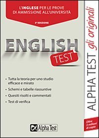 Englishtest. L'inglese per le prove di ammissione all'universit&agrave;