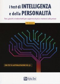 I test di intelligenza e della personalit&agrave;
