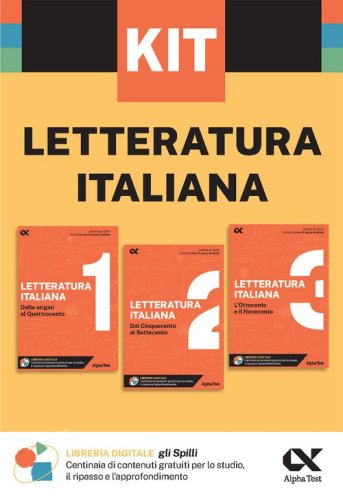 Kit Spilli. Letteratura italiana. Per esame di maturit&agrave;