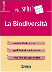 La biodiversit&agrave;