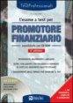 L'esame a test per promotore finanziario - Eserciziario. Con CD-ROM