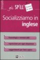Socializziamo in inglese