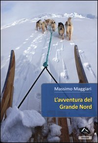 L'avventura del Grande Nord