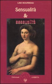 Sensualit&agrave; e sessualit&agrave;