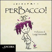 Perbacco!