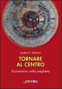 Tornare al centro