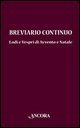 Breviario continuo - Lodi e vespri di Avvento e Natale
