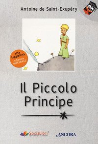 Il Piccolo Principe. Ediz. ad alta leggibilit&agrave;