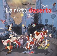 La citt&agrave; deserta