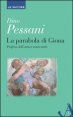La parabola di Giona. Profeta dell'amore universale