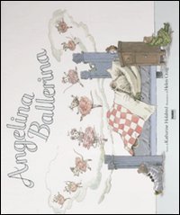 Angelina Ballerina. Con Gadget