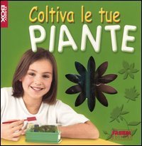 Coltiva le tue piante