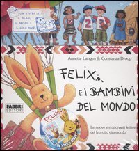 Felix e i bambini del mondo