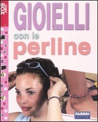 Gioielli con le perline