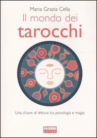 Il mondo dei tarocchi