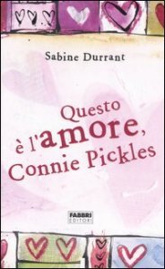 Questo &egrave; l'amore, Connie Pickles