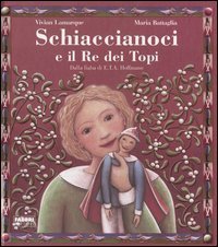 Schiaccianoci e il Re dei topi dalla fiaba di E.T.A. Hoffmann