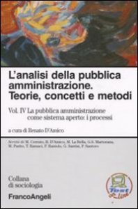 L'analisi della pubblica amministrazione. Teorie, concetti e metodi