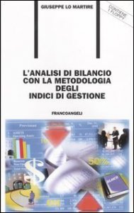 Analisi Di Bilancio Con La Metodologia Degli