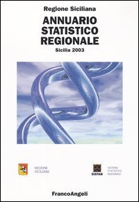 Annuario Statistico Regionale. Sicilia 2003