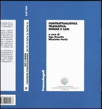Contrattualistica telematica: norme e casi