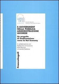E-government Nella Pubblica Amministrazione Lecchese. Un Pro