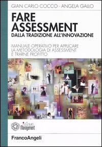 Fare Assessment: Dalla Tradizione All`innovazione. Manuale O