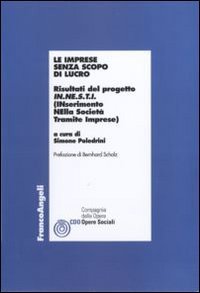Le imprese senza scopo di lucro. Risultati del progetto IN.NE.S.T.I. (Inserimento nella societ&agrave; tramite imprese)