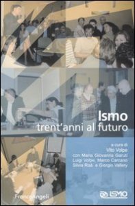 Ismo Trent`anni Al Futuro