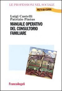 Manuale operativo del consultorio familiare