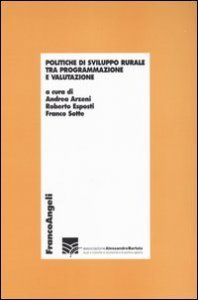 Politiche di sviluppo rurale tra programmazione e valutazione