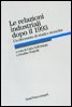 Le relazioni industriali dopo il 1993. Un decennio di studi e ricerche