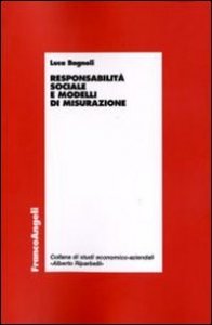 Responsabilit&agrave; sociale e modelli di misurazione