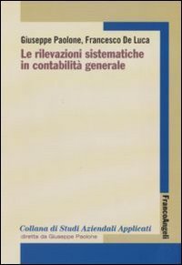 Le rilevazioni sistematiche in contabilit&agrave; generale