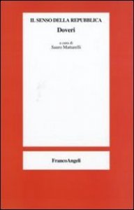 Il senso della repubblica. Doveri