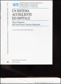 Sistema Accogliente Ed Ospitale. Ottavo Rapporto Dell`osserv (un)